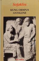 Kung Oidipus / Antigone
