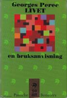 Livet en bruksanvisning