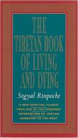 The Tibetan Book of Living and Dying