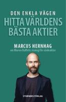 Den enkla v&auml;gen hitta v&auml;rldens b&auml;sta aktier