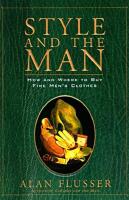 Style and the man: How and Where to Buy the Best Mens' Clothes