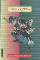 Samurajerna: Deras historia och ideal