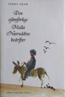 Den oj&auml;mf&ouml;rlige Mulla Nasruddins bedrifter