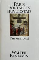Paris 1800-talets huvudstad: Passagearbetet 1-3