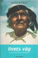 Livets v&auml;g: En bok om hopi-indianerna