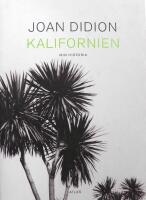 Kalifornien: Min historia