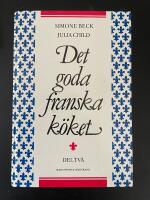 Det goda franska k&ouml;ket Del tv&aring;