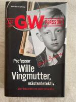 Professor Wille Vingmutter, m&auml;sterdetektiv - ber&auml;ttelsen om mitt arbetsliv