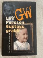 Gustavs grabb - ber&auml;ttelsen om min klassresa