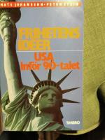 Frihetens id&eacute;er : USA inf&ouml;r 90-talet