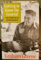 Getting to know the general : the story of an involvement