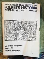 Meddelanden fr&aring;n Arkivet f&ouml;r Folkets Historia  2-1974