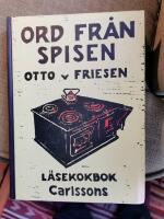 Ord fr&aring;n spisen : l&auml;sekokbok