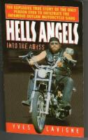 Hells Angels    Into the Abyss