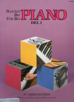Piano, Bit f&ouml;r bit  Del 1