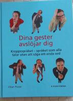 Dina gester avsl&ouml;jar dig