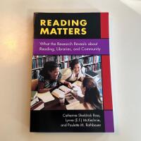 Reading matters : what the research reveals about reading, libraries, and community