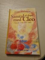 Samtal p&aring; djupet med Cleo :  i kontakt med andra sidan