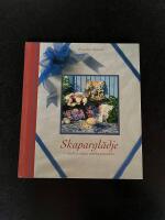 Skapargl&auml;dje : vackra saker, unika presenter