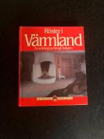 R&ouml;ster i V&auml;rmland : en antologi