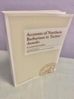 Accounts of Northern Barbarians in Tacitus' Annales : A Contextual Analysis 