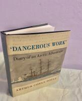 Dangerous work : diary of an Arctic adventure