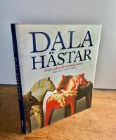 Dalah&auml;star : fr&aring;n tr&auml;bit till nationalsymbol