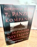 Chronicle of the 7. Panzer Kompanie 1. SS - Panzer Division " Liebstandafte"R