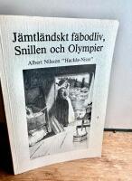 J&auml;mtl&auml;ndskt f&auml;bodliv, snillen och olympier