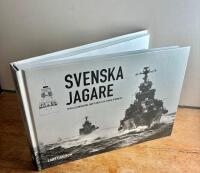 Svenska jagare - fyrtio legendariska fartyg med detaljerade ritningar
