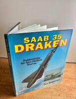 Saab 35 Draken - dubbeldelta f&ouml;r fyra l&auml;nders f&ouml;rsvar