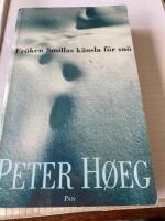 Fr&ouml;ken Smillas k&auml;nsla f&ouml;r sn&ouml;