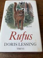 Rufus - ber&auml;ttelsen om en okuvlig katt