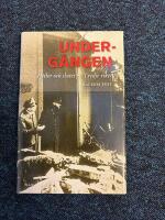 Undergången : Hitler och slutet på Tredje riket
