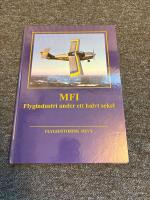 MFI – Flygindustri under ett halvt sekel