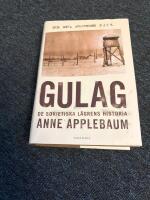 Gulag : de sovjetiska lägrens historia
