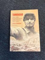 Tankograd : den ryska hemmafrontens dolda historia 1917-1953