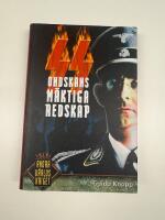 SS : ondskans mäktiga redskap