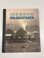 Stockholm : örlogsstaden