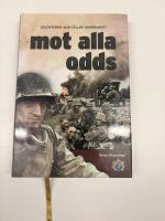Mot alla odds : soldaterna som f&auml;llde avg&ouml;randet