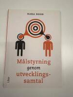 Målstyrning genom utvecklingssamtal