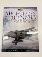 Jane's air forces of the world : the history and composition of the world's air forces