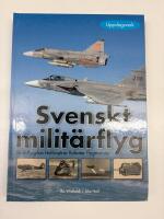 Svenskt militärflyg 1911-2005