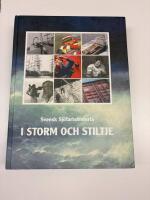 Svensk sj&ouml;fartshistoria : i storm och stiltje