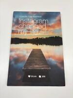 Instagram changed my life