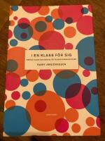 I en klass f&ouml;r sig. Genus, klass och sexualitet bland gymnasietjejer