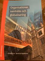 Organisationer, samhälle och globalisering : tröghetens mekanismer och förnyelsens förutsättningar