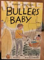 Bullers baby