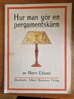 Hur man g&ouml;r en pergamentsk&auml;rm