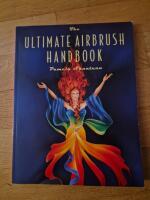 The ultimate airbrush handbook